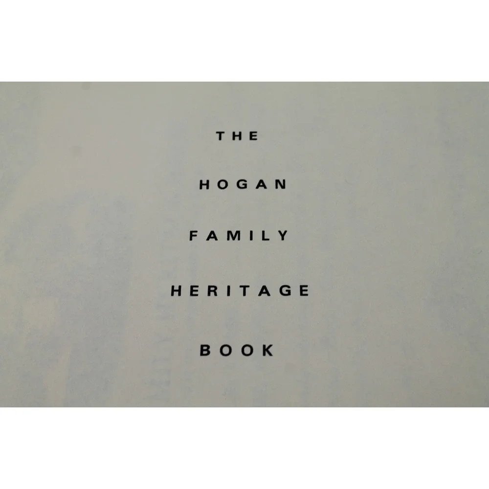 The Hogan Family Heritage Book Green Hardcover Genealogy Record Journal Vintage